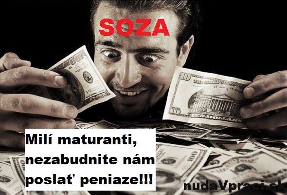 SOZA - nezabudnite poslať peniaze