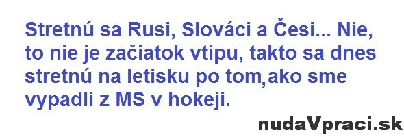 Stretnú sa Rusi, Slováci a Česi