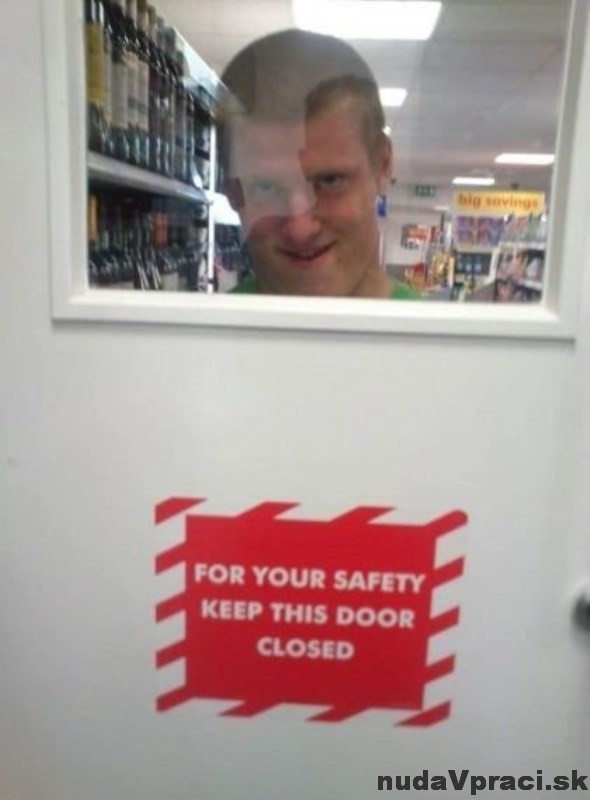 Tieto dvere radšej neotvárajte