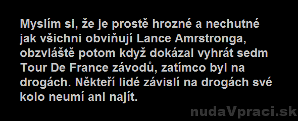 Nechutné ako obviňujú Lance Amrstronga