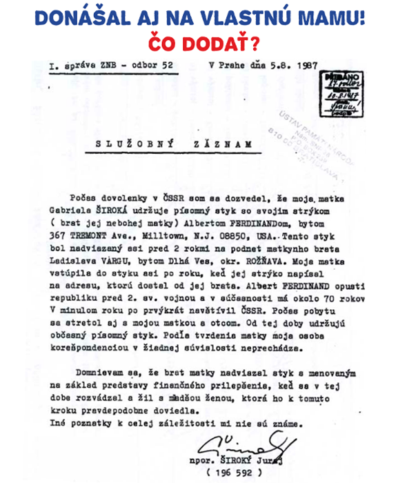 Široký-donášal-aj-na-vlastnú-mamu